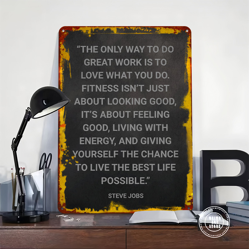 Steve Jobs Fitness Quote Metal - Retro Gaming At avaliação e preço